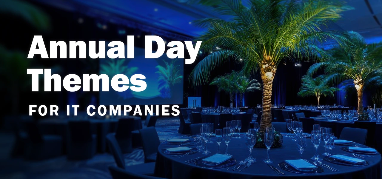 Annual Day Themes for IT Companies