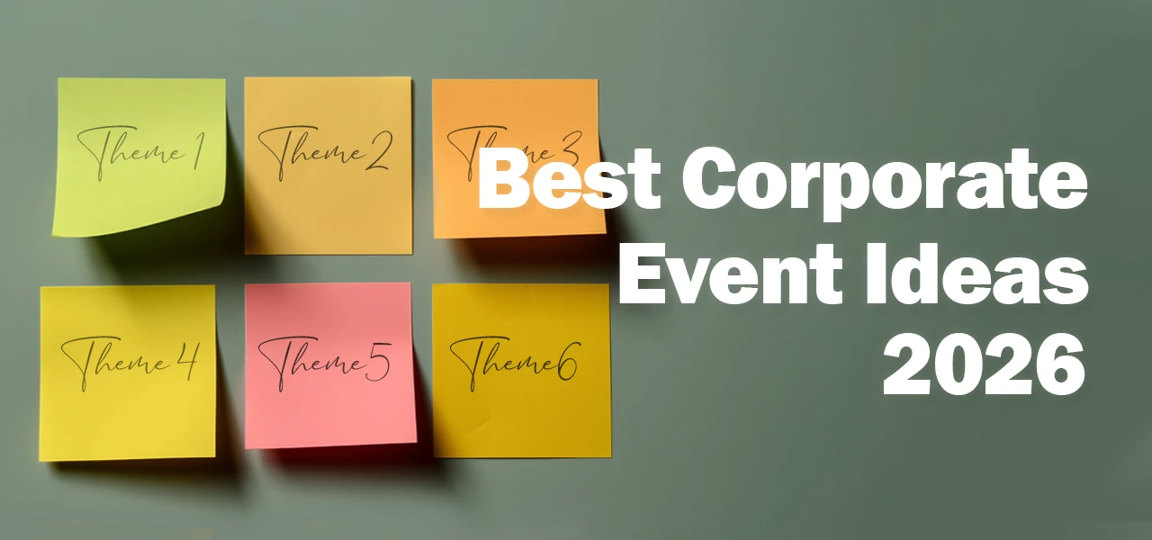 Best Corporate Event Ideas for 2026